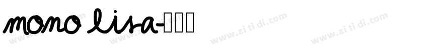 mono lisa字体转换